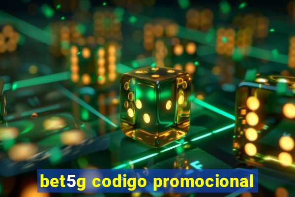 bet5g codigo promocional